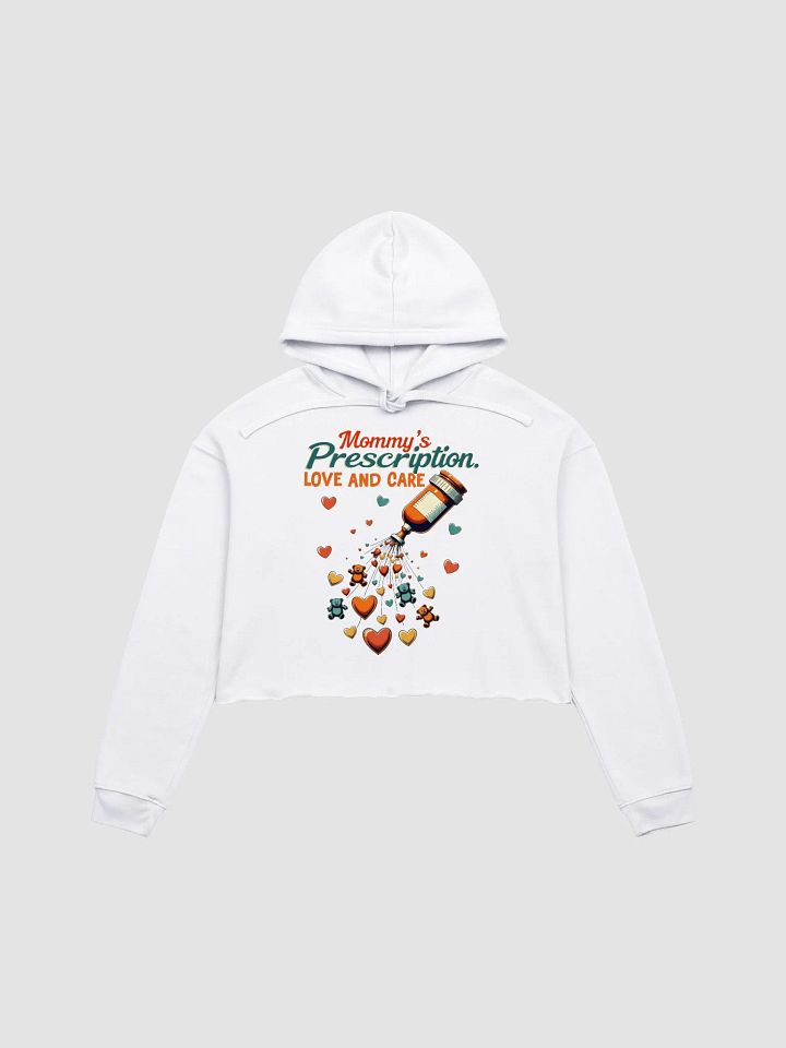 mommy Love & Care Prescription Crop Hoodie product image (8)