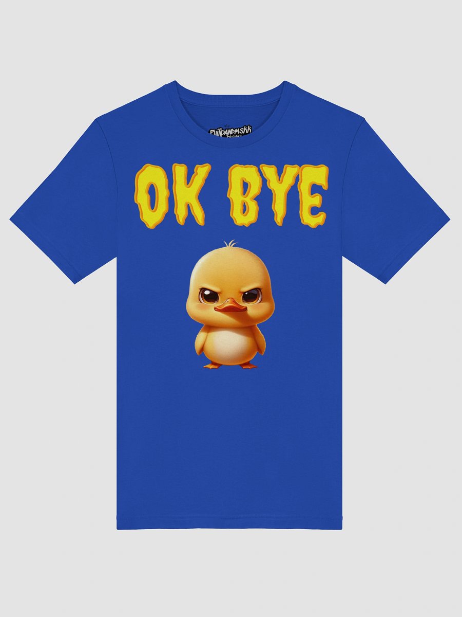 Intense Duckling 'OK BYE' T-Shirt product image (33)