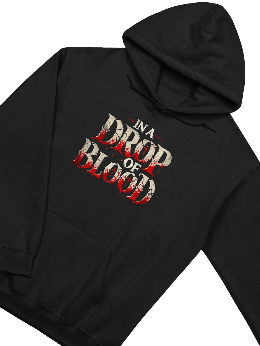 In a Drop of Blood Support Hoodie! product image (2)