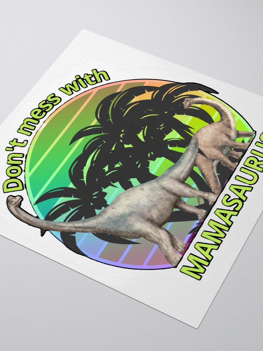 DON'T MESS WITH MAMASAURUS product image (8)