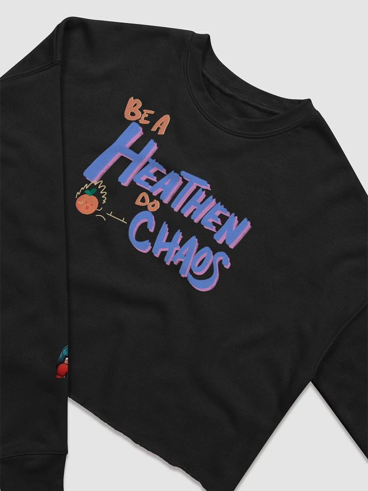 Be a HEATHEN do CHAOS! product image (8)