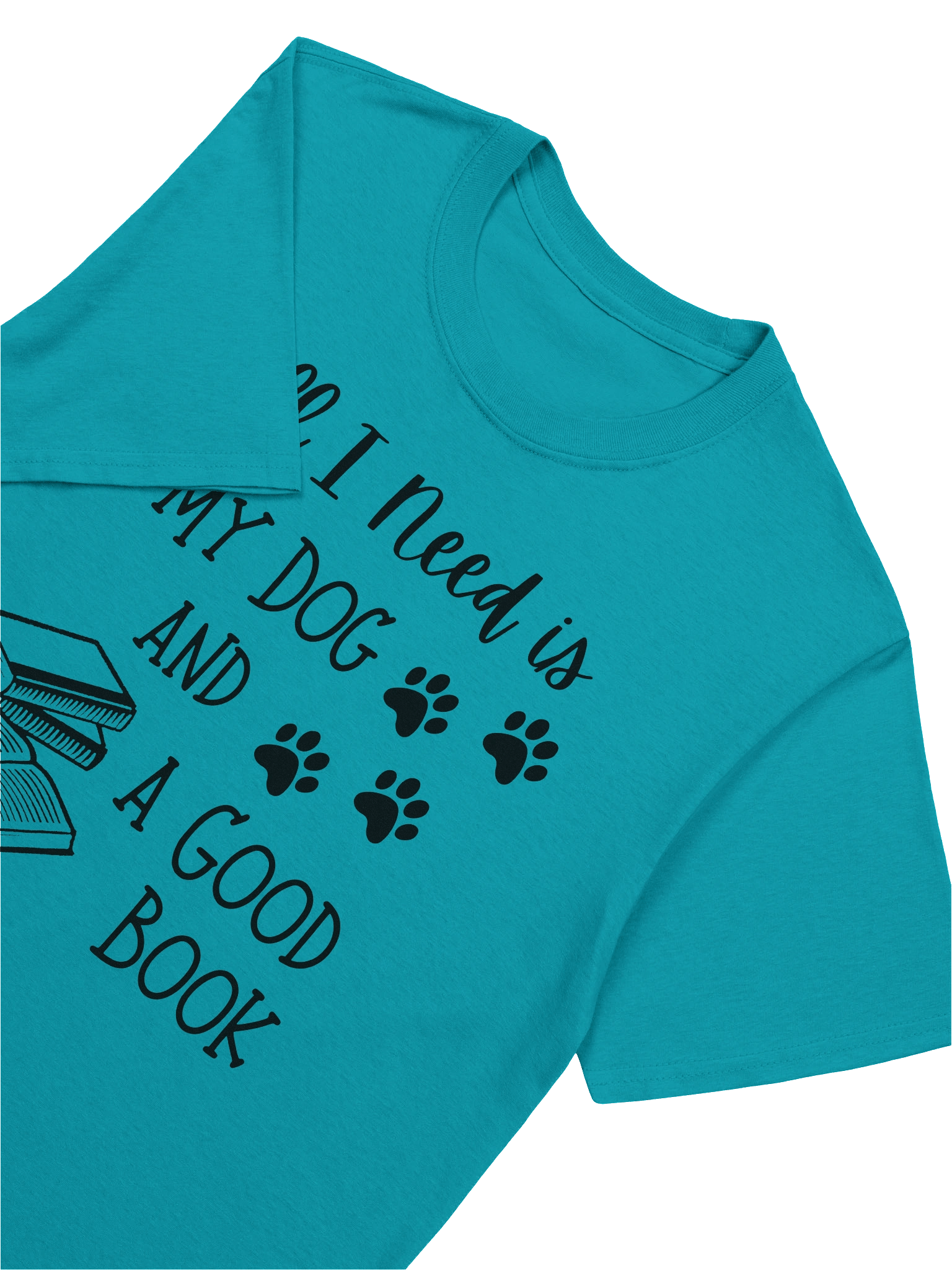 All I Need Is My Dog And A Good Book T-shirt product image (19)