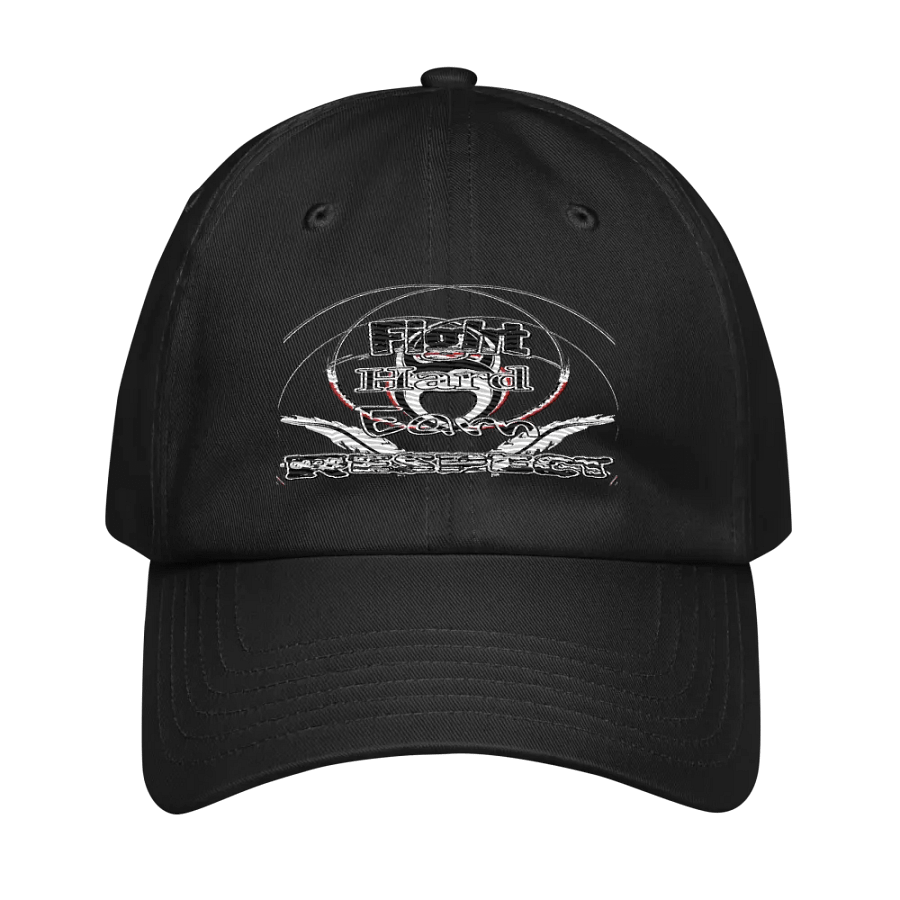 Fight Hard Earn Respect - Embroidered - Dad Hat product image (1)