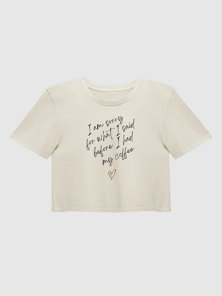 I Am Sorry Crop Top product image (1)