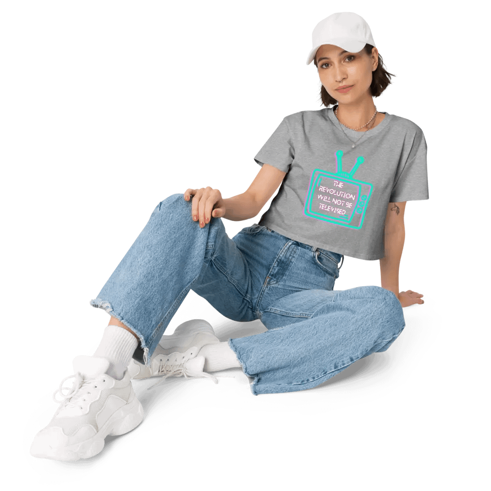 The Revolution Will Not Be Televised Crop Top product image (7)