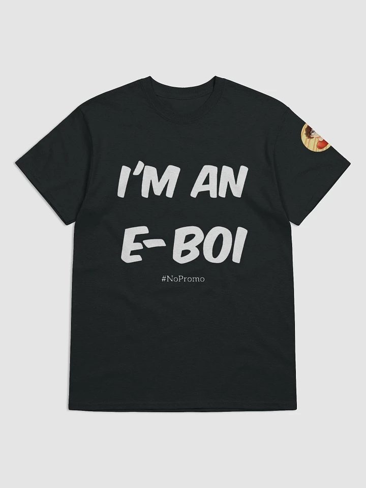 I'm An E-Boi White Letter T-Shirt product image (1)