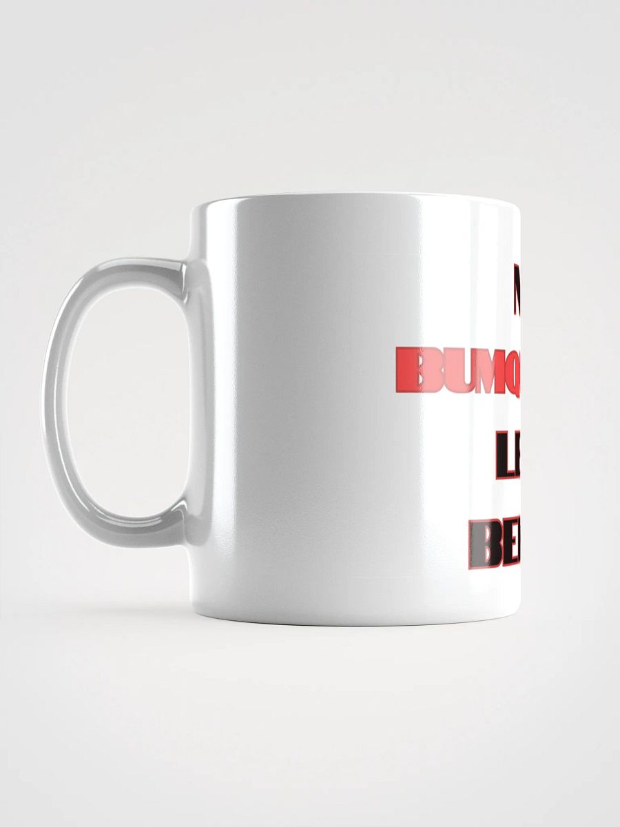 No BumQueshia Left Behind Mug product image (16)