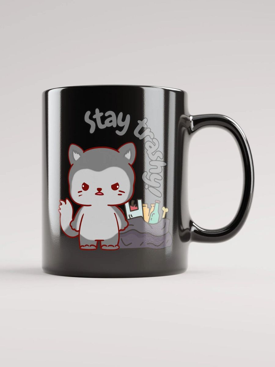 Stay Trashy Mug product image (6)