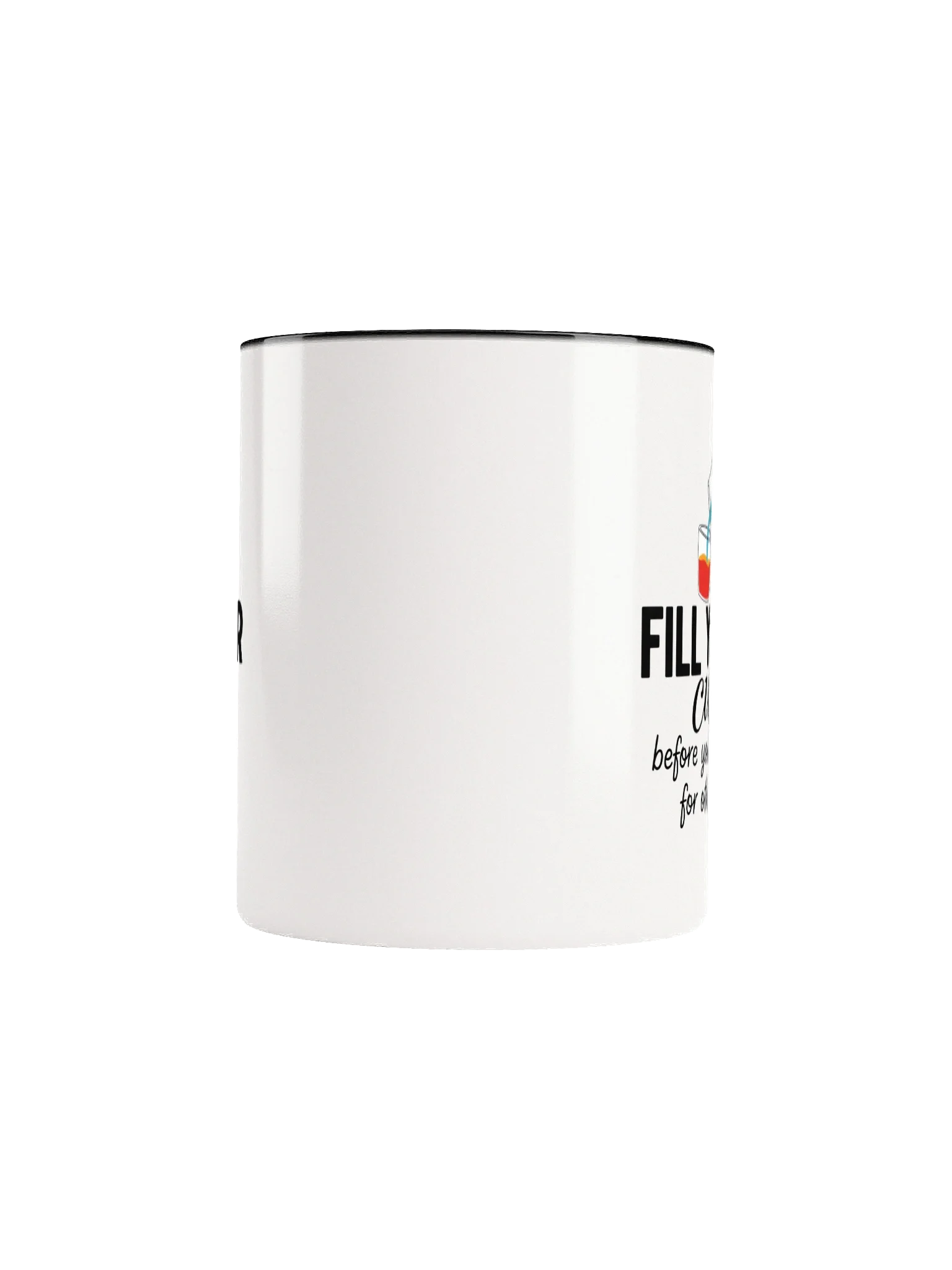 Fill Your Cup Before You Pour Mug – Self-Care Inspirational Coffee Cup for Moms, Teachers, Caregivers & Wellness Enthusiasts product image (5)