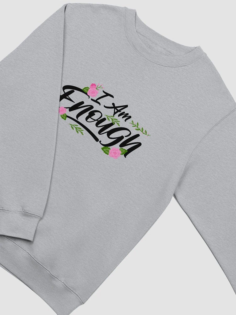 I AM ENOUGH! CREWNECK SWEATSHIRT product image (3)