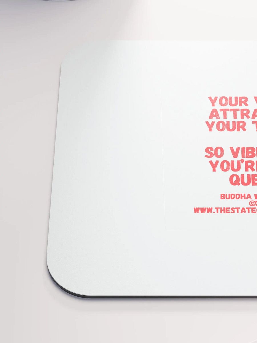 BUDDHA WITH BOOTY DESK MATS 4 U - “Your vibe attracts your tribe so vibe like you’re the Queen.” product image (7)