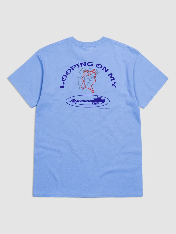 Looping On My American Tug - T-Shirt - Light Shirt w/Blue Logo product image (1)
