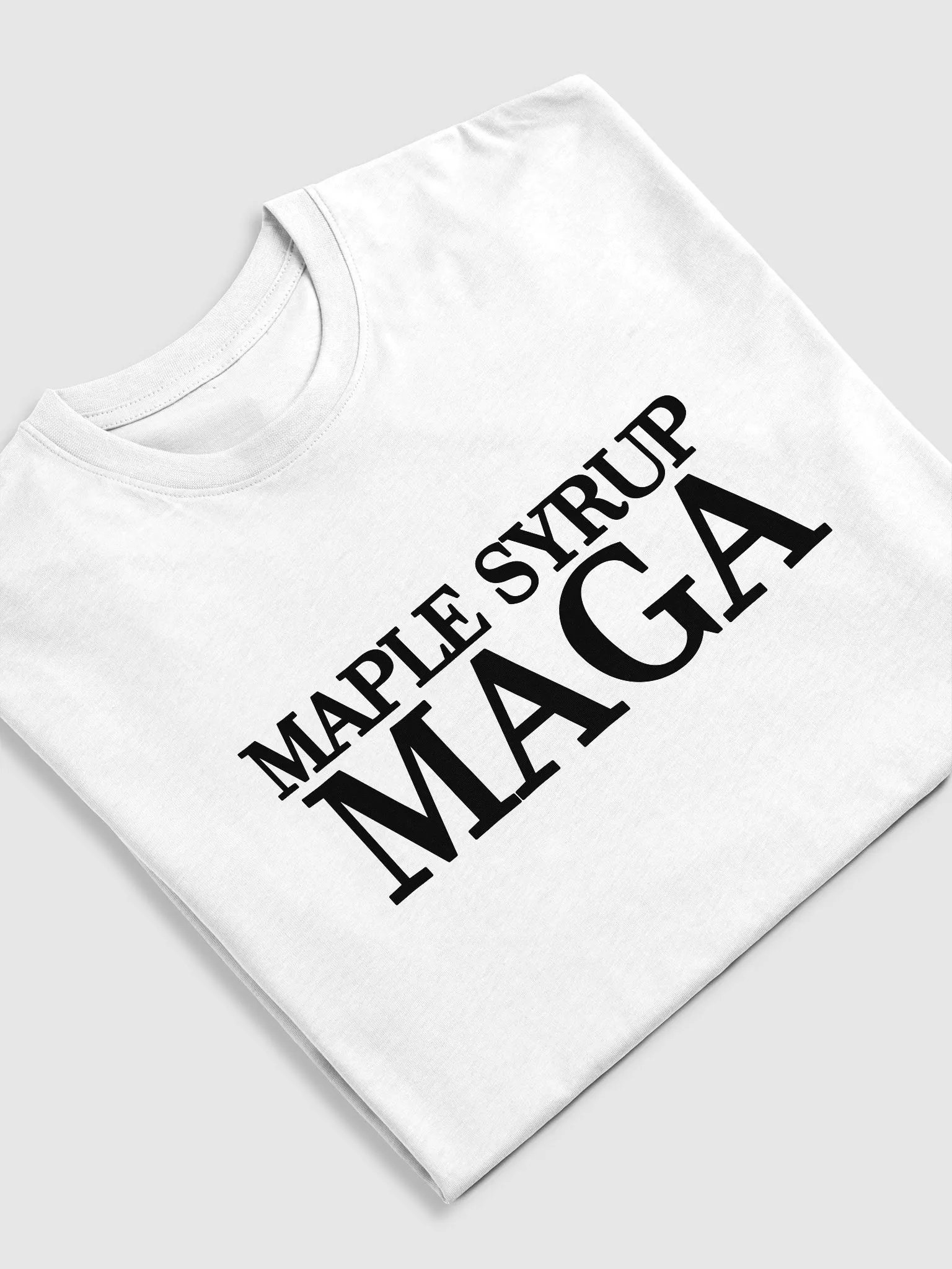 MAPLE SYRUP MAGA White T-SHIRT product image (5)