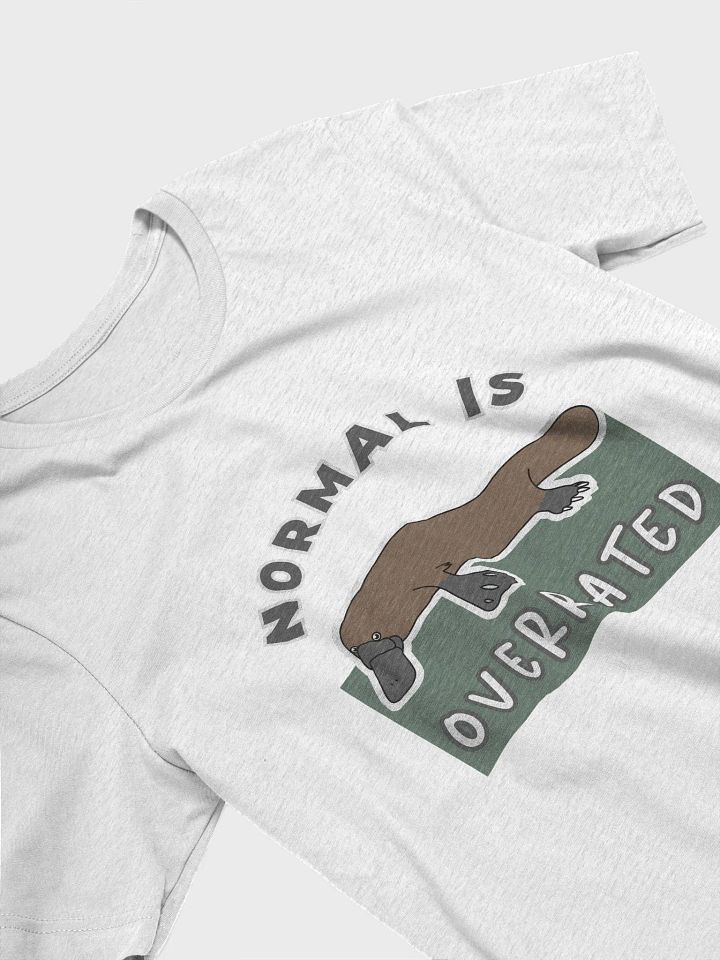 Platypus T-Shirt: Normal is Overrated product image (2)