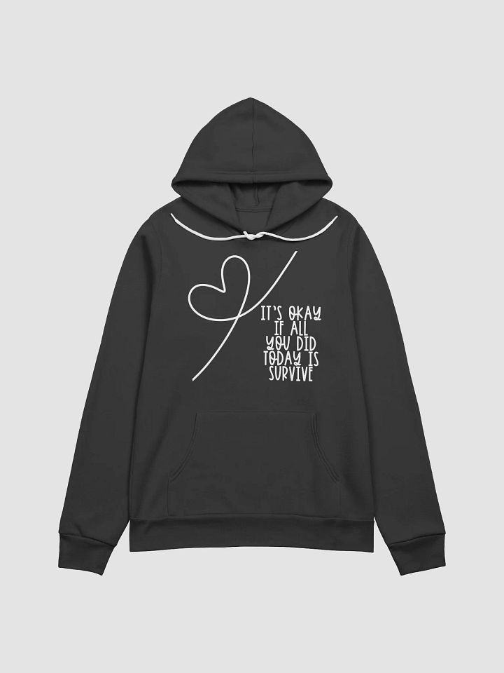 Survive Today Supersoft Hoodie product image (2)