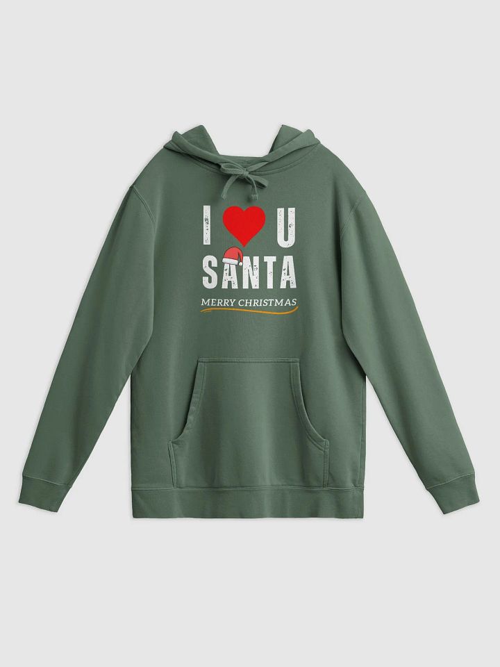 I love Santa Pigment Dyed Hoodie product image (1)