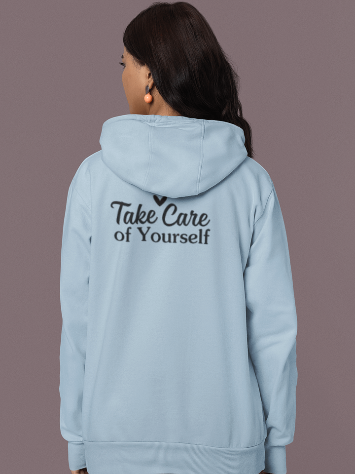 Take Care Of Yourself Hoodie product image (1)