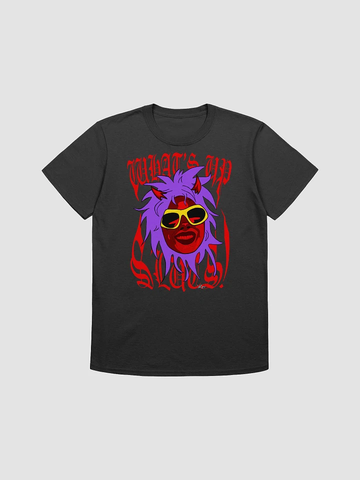 WHAT'S UP SLUTS! $20 tee product image (1)
