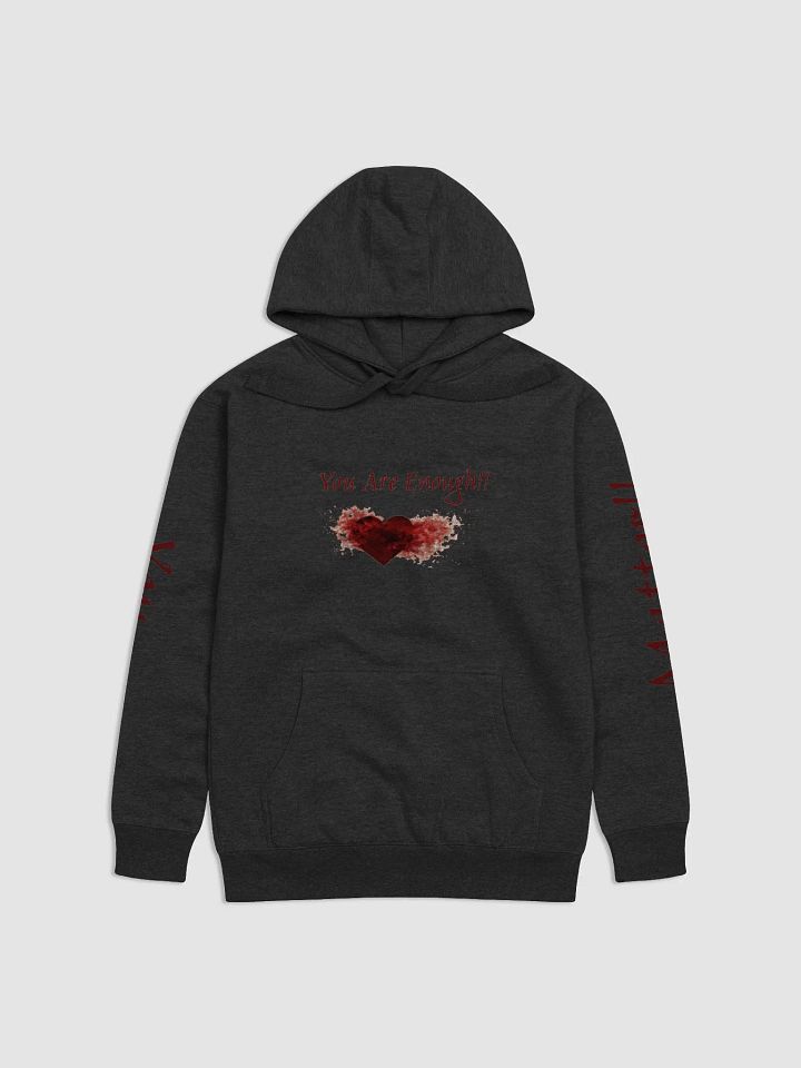 You Are Enough, You Matter!! Hoodie product image (5)