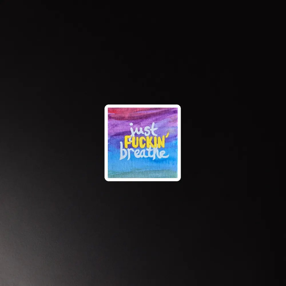 Just Fuckin' Breathe Die-Cut Magnets product image (3)
