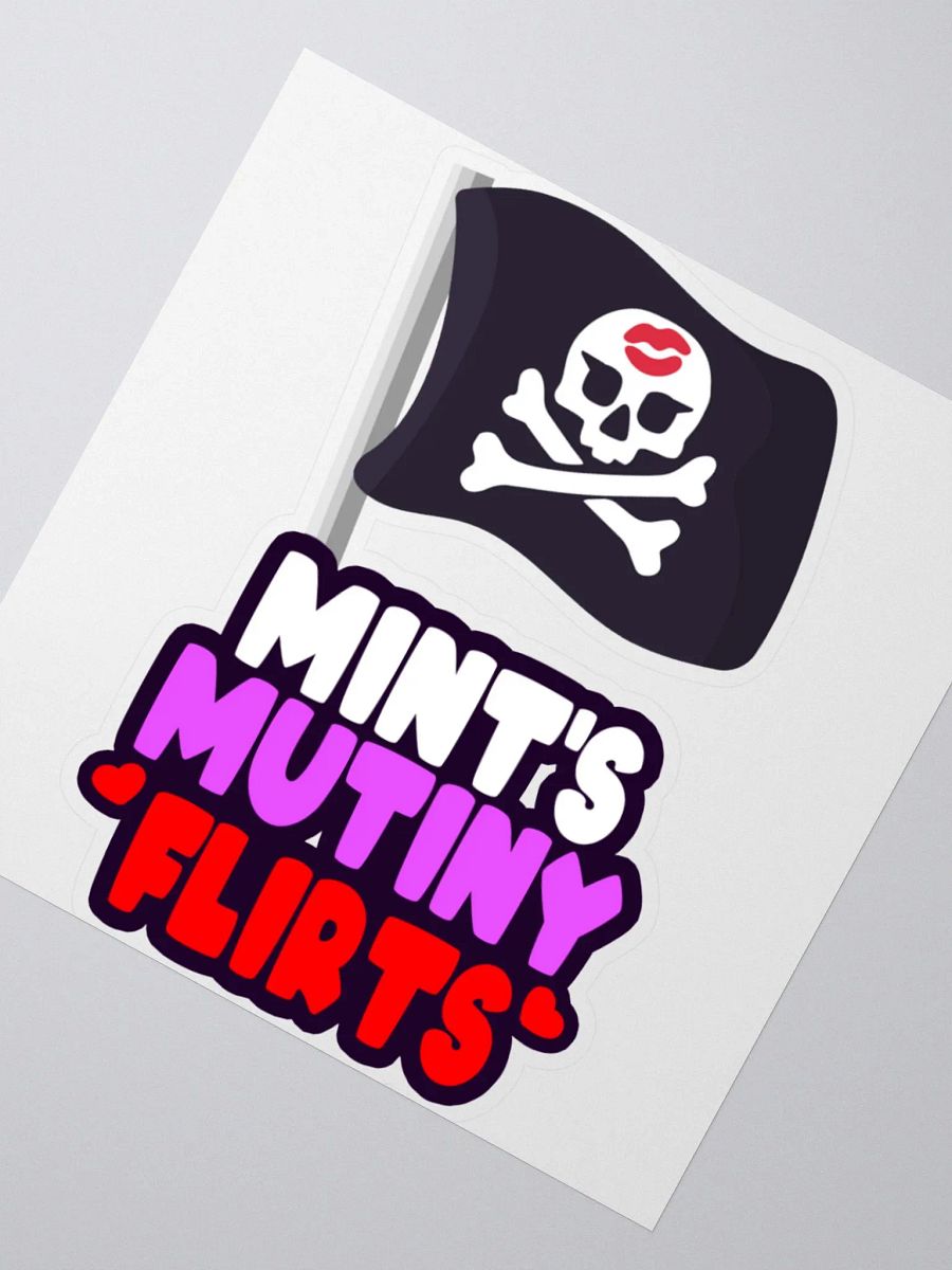Mint's Mutiny Flirts Sticker product image (1)