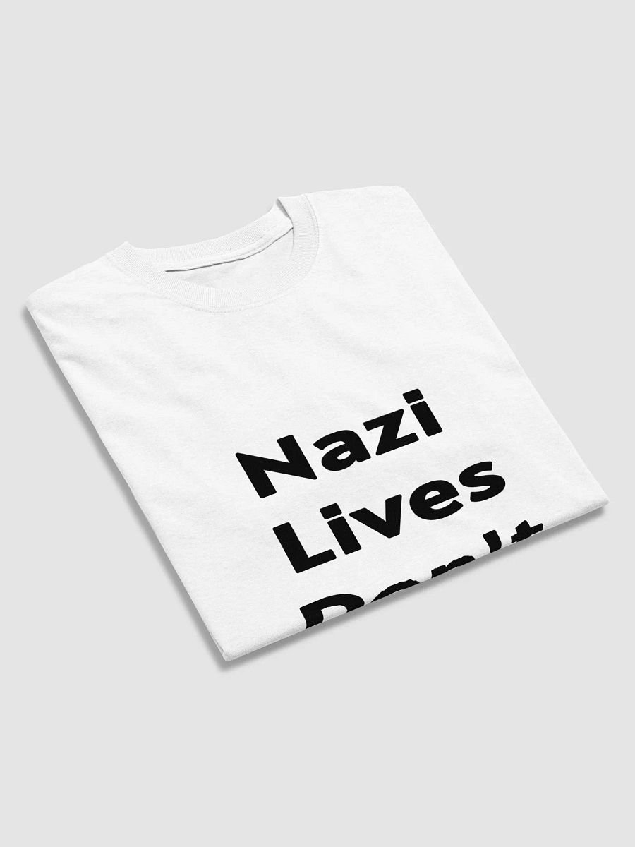 Nazi Lives Don't Matter product image (3)