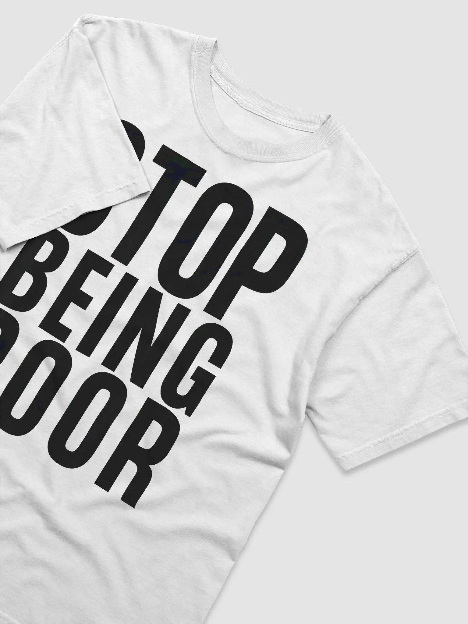 Stop Being Poor Shirt product image (4)
