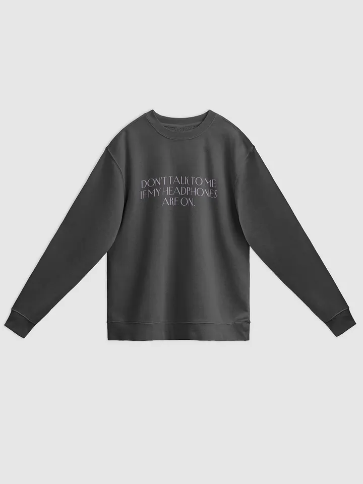 HEADPHONES ON (variant 12) printed pigment crewneck product image (1)