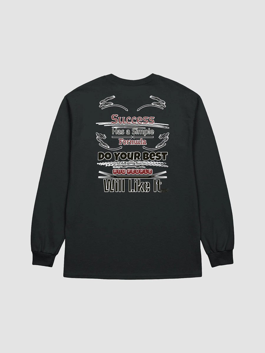 Success Has A Simple Formula. Do Your Best And People Will Like It - Ultra Cotton Long Sleeve T-Shirt product image (2)