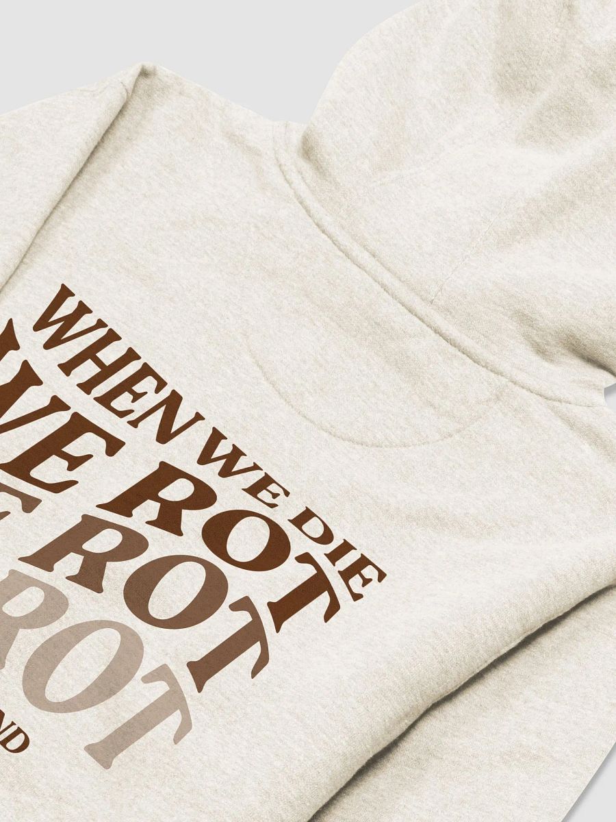 When We Die Premium Hoodie product image (4)