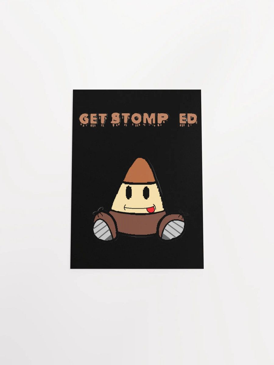 GET STOMP-ED - Matte Poster Paper product image (51)