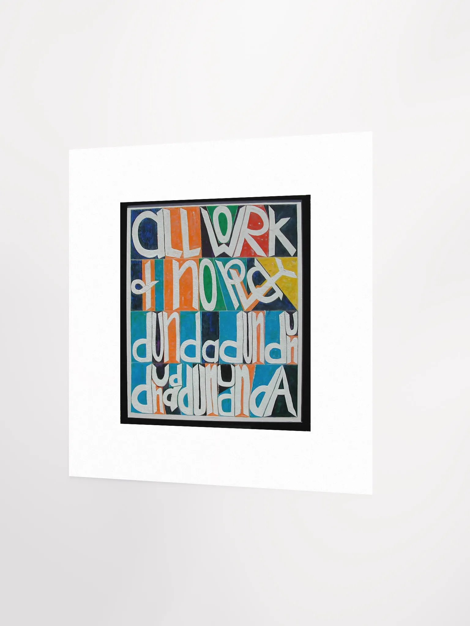All Work and No Play Print product image (4)