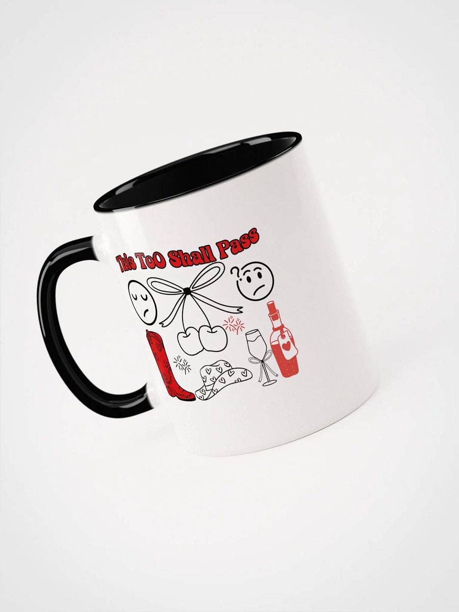 This Too Shall Pass Ceramic Mug - White product image (4)