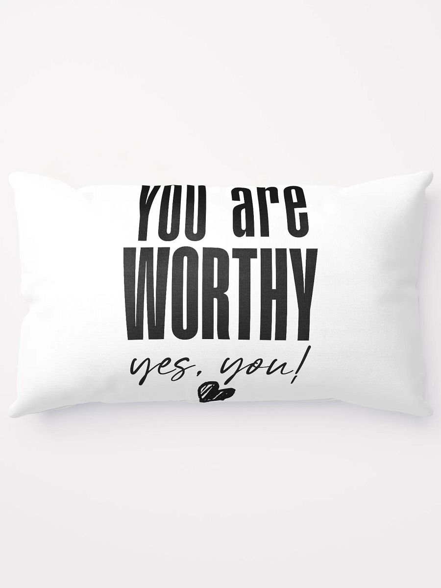 You are Worthy Pillow product image (5)