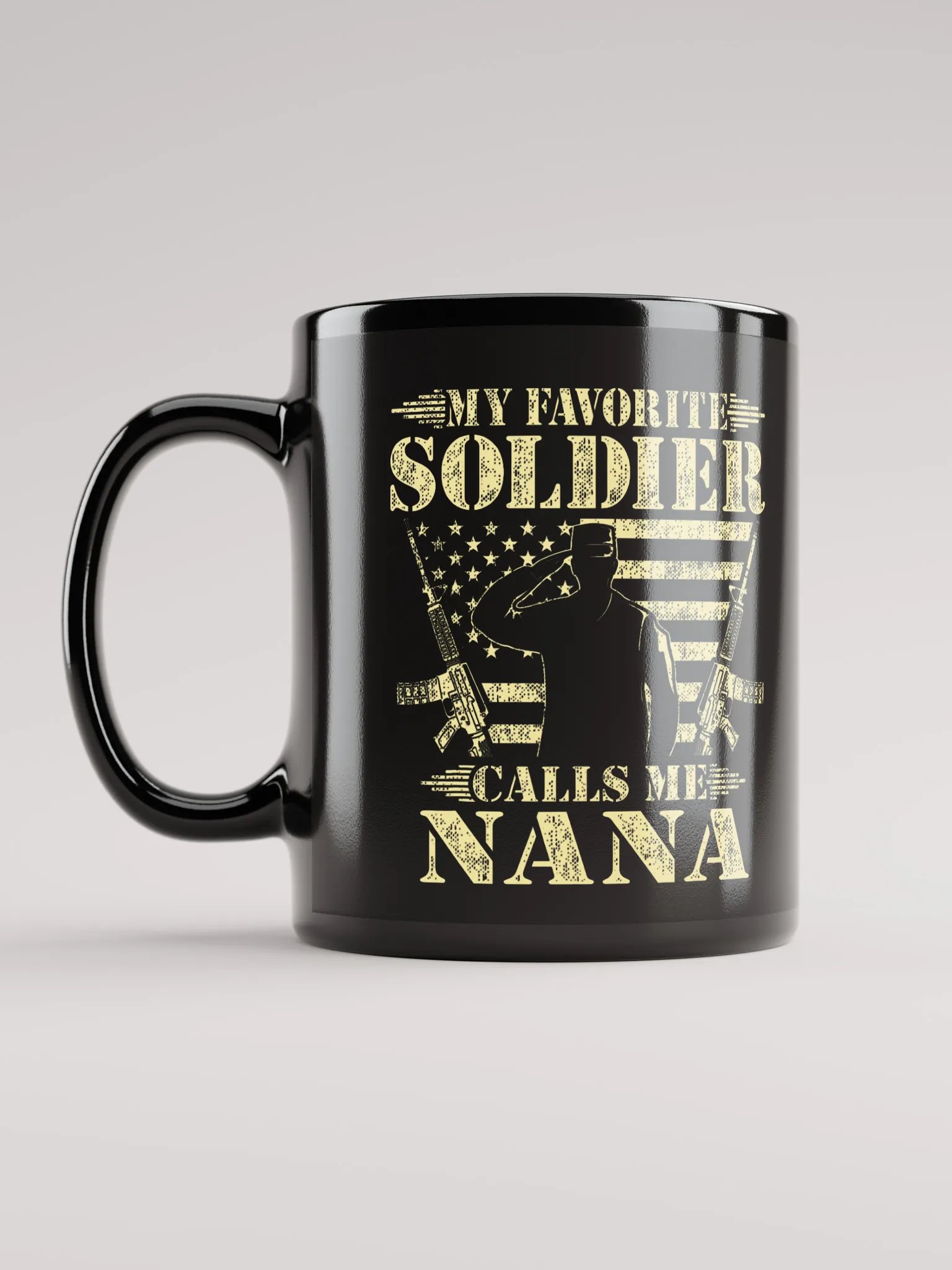 My Favorite Soldier Calls Me Nana - Black Mug product image (2)