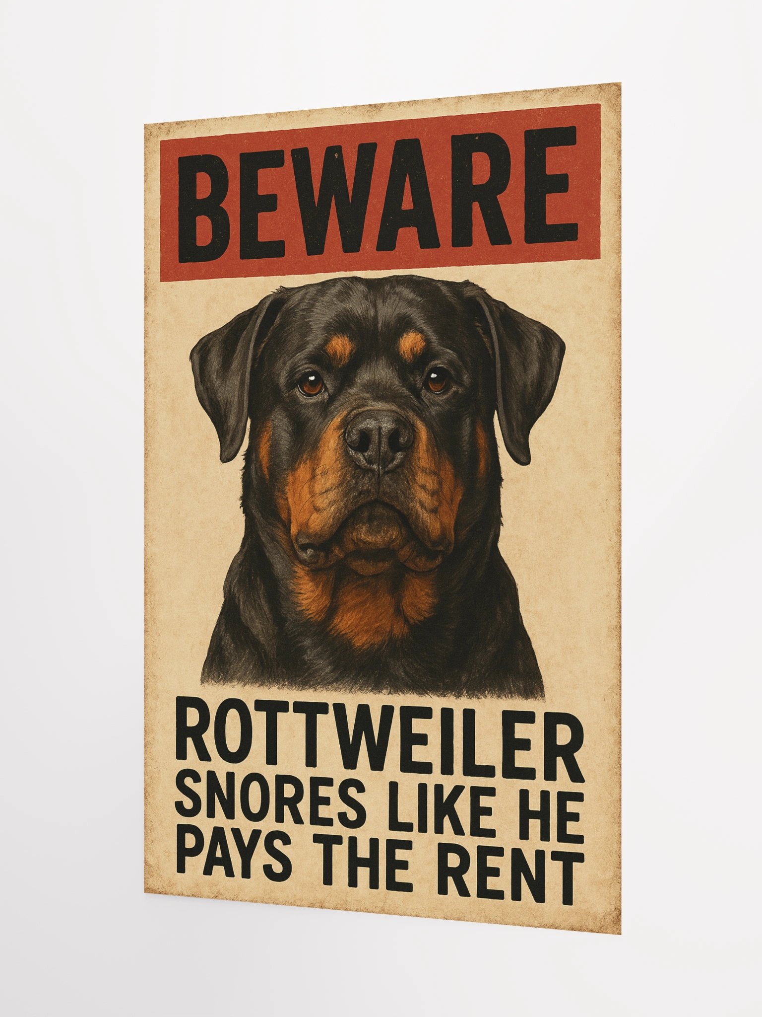 Beware: Rottweiler Snore Humor Poster product image (9)