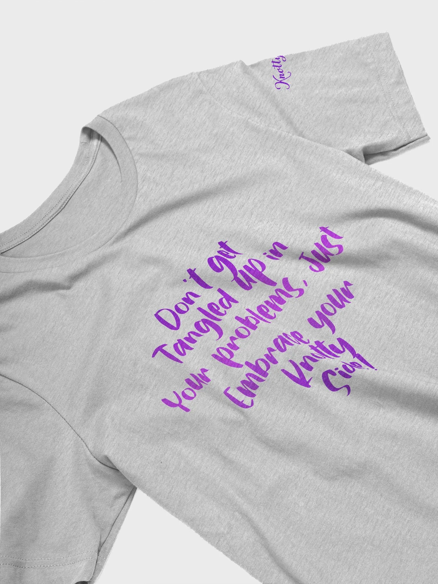 Embrace Your Knotty Side T-Shirt product image (20)