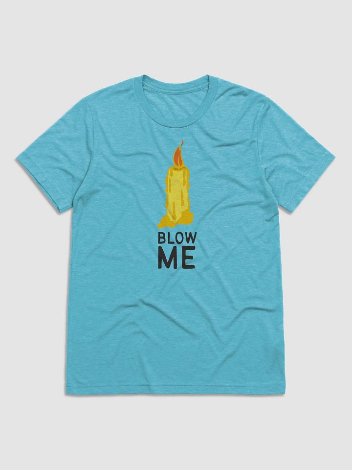 Bella+Canvas Triblend Short Sleeve T-Shirt-Blow Me product image (2)