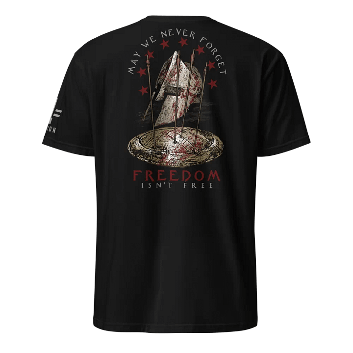 May We Never Forget: Freedom Isn't Free product image (1)