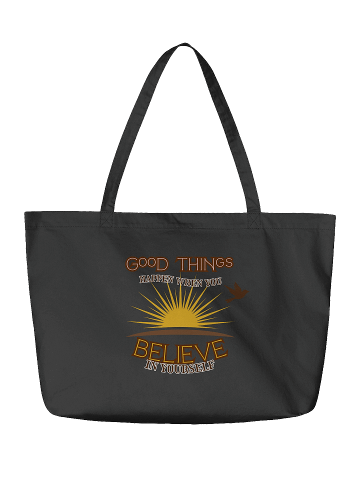 Good Things Happen When You Believe In Yourself - Mood Tote Bag | Vixelle product image (4)