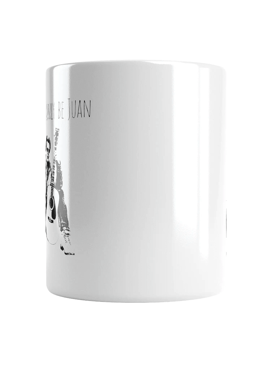 There Can Only Be Juan - Coffee Mug! product image (6)