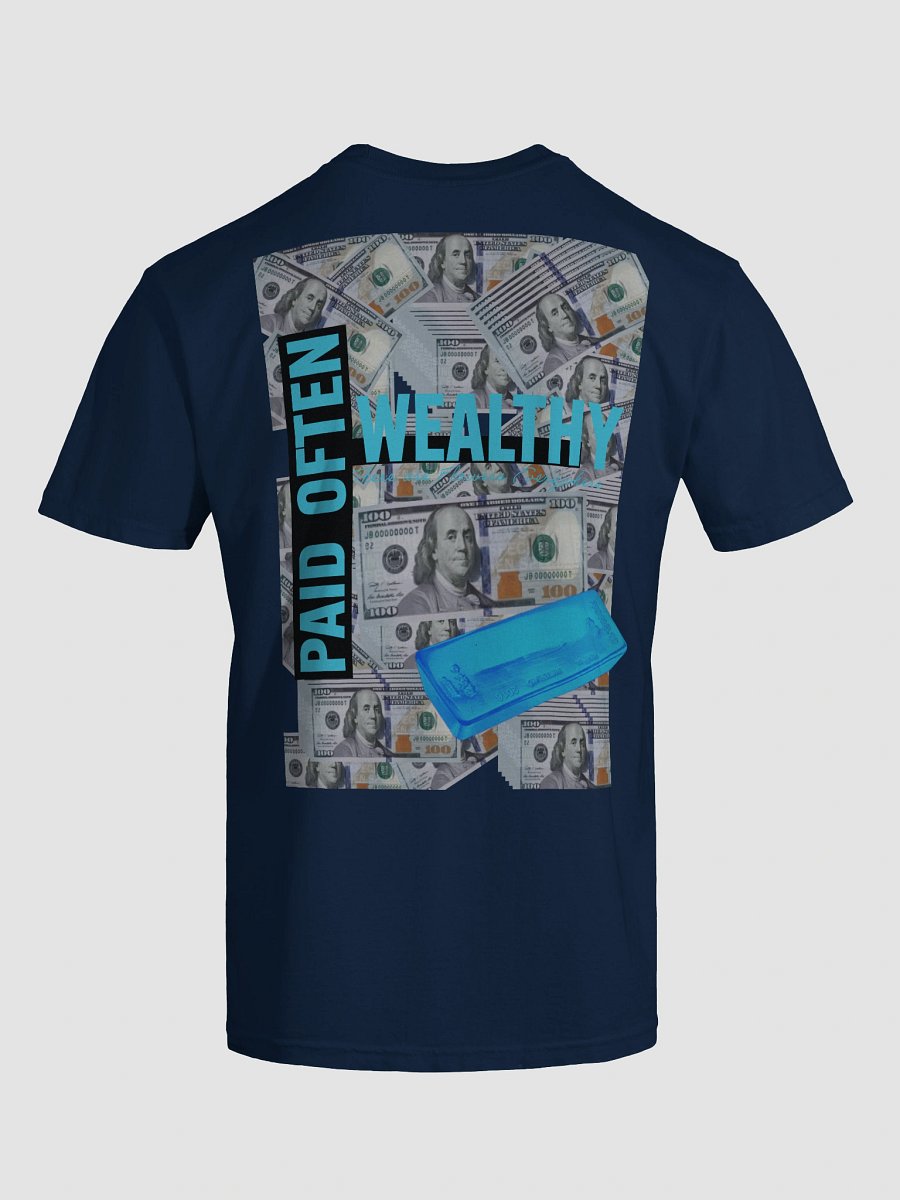 Blue Diamond Wealthy and Paid Often T-Shirt product image (74)
