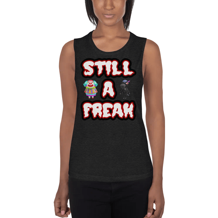 Still a Freak Tank product image (1)