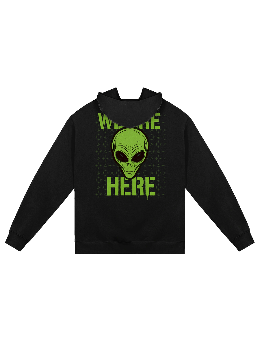 We Are Here - Alien Hoodie product image (1)