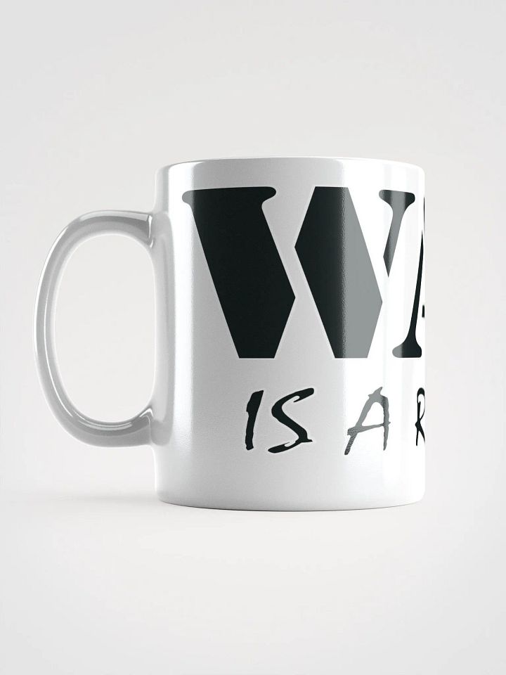 War Is A Racket - White Glossy Mug product image (1)