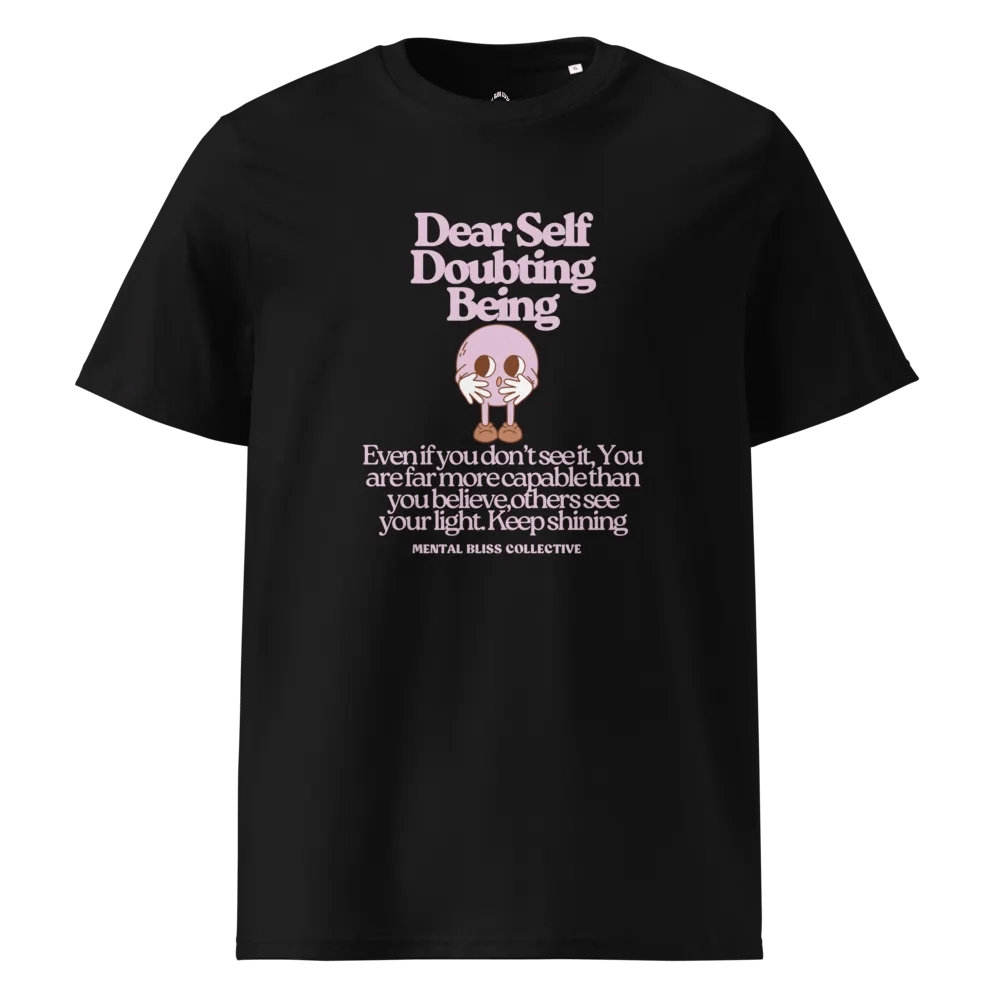 "Dear Self Doubting Being" Hoodie / T-Shirt - Believe in Your Light & Shine Bright product image (5)