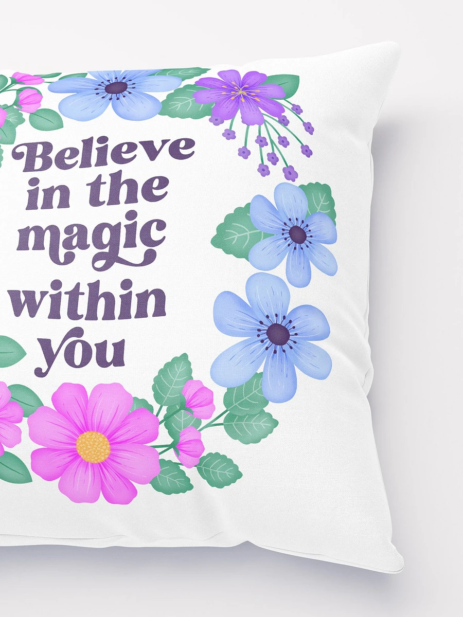 Believe in the magic within you - Motivational Pillow White product image (3)