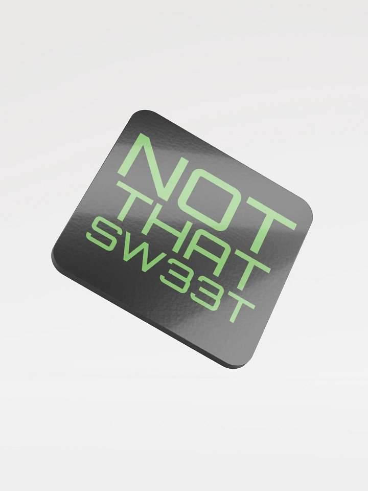 NOT THAT SW33T - COAST3R product image (1)