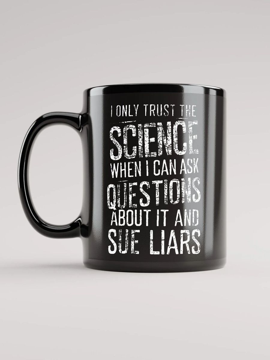 Trust Science - Question Everything Mug product image (6)