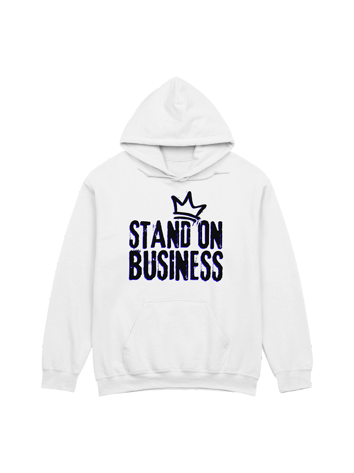 Stand on Business Classic Hoodie product image (1)